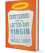 Confessions of a Latterday Virgin