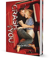 Crash Into You by Katie McGarry