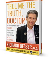 Tell Me The Truth Doctor by Dr. Richard Besser