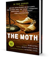 The Moth 50 True Stories