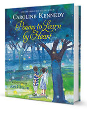 Poems to Learn by Heart, Caroline Kennedy