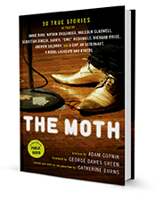 The Moth 50 True Stories